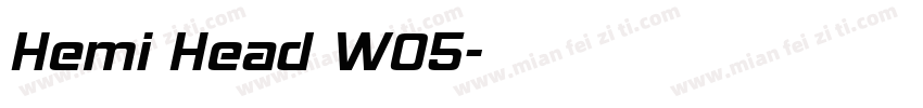 Hemi Head W05字体转换